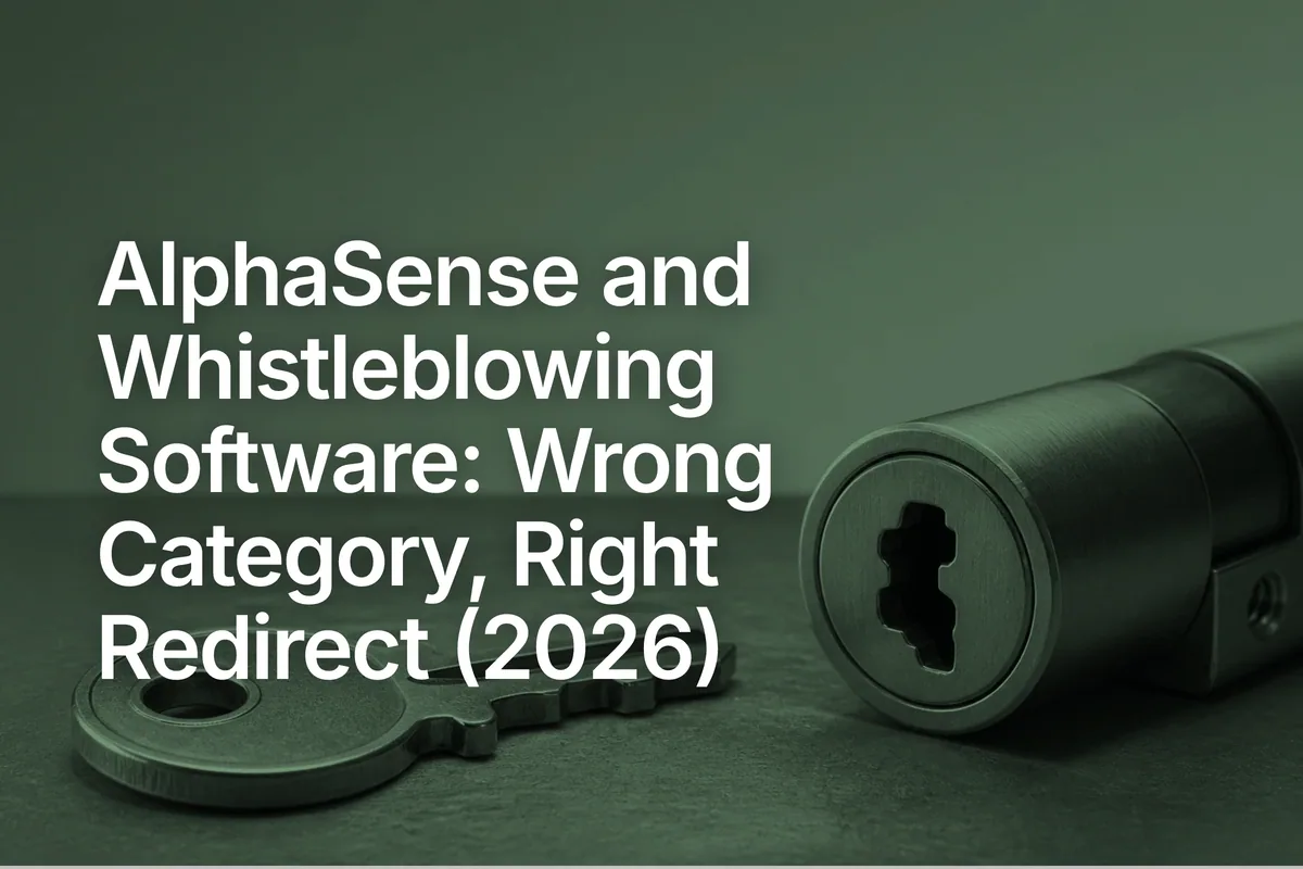 AlphaSense and Whistleblowing Software: Wrong Category, Right Redirect (2026)