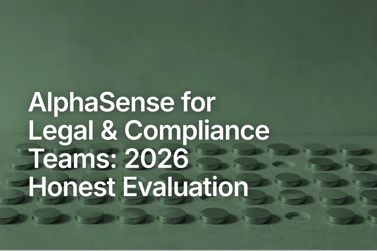 AlphaSense for Legal & Compliance Teams: 2026 Honest Evaluation