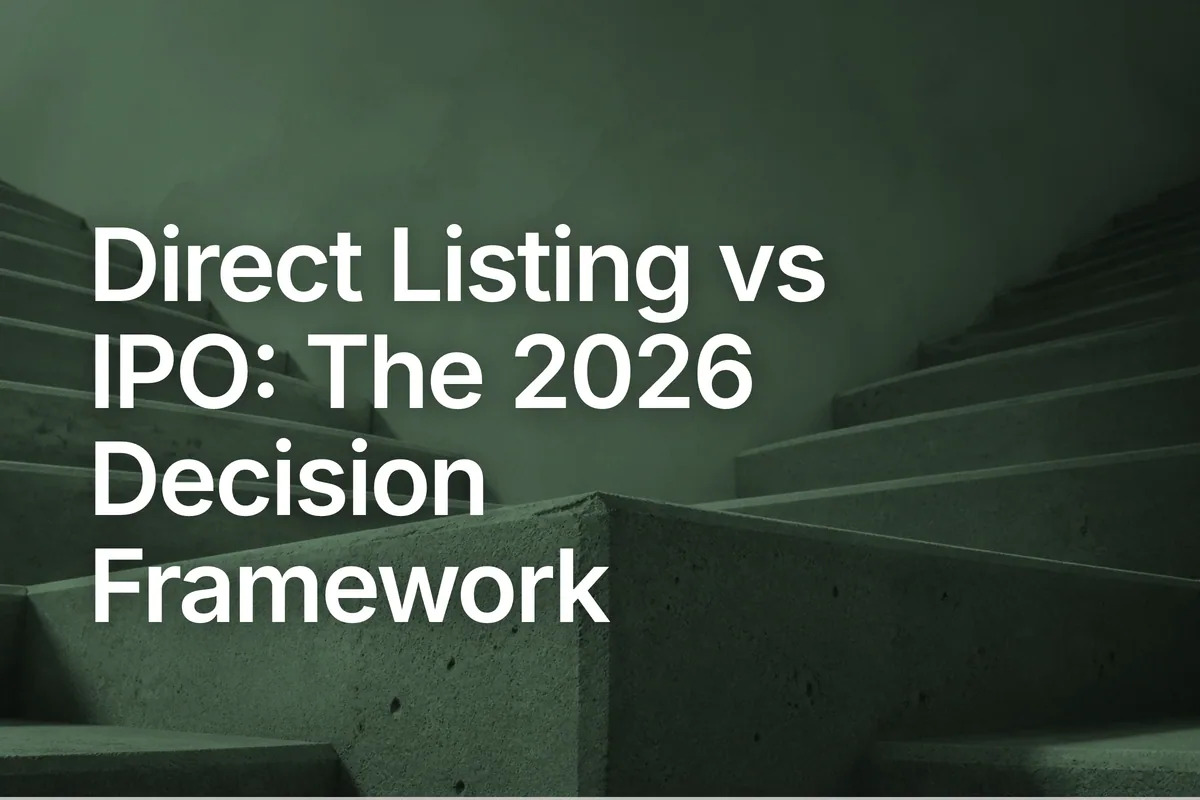 Direct Listing vs IPO: The 2026 Decision Framework