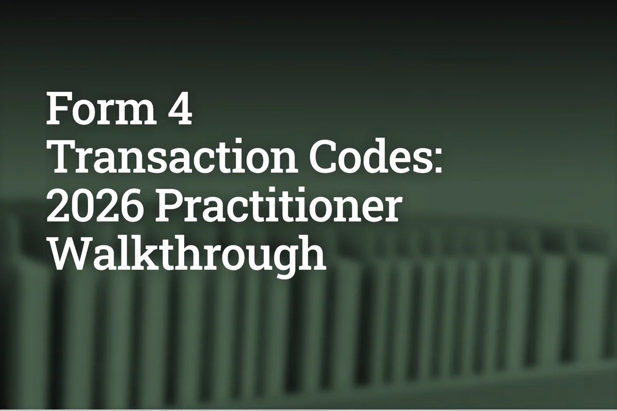 Form 4 Transaction Codes: 2026 Practitioner Walkthrough