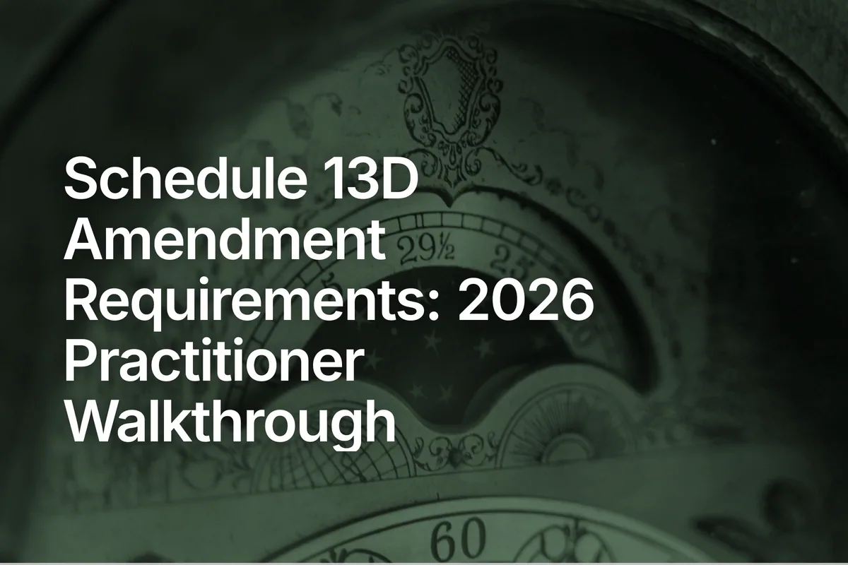 Schedule 13D Amendment Requirements: 2026 Walkthrough