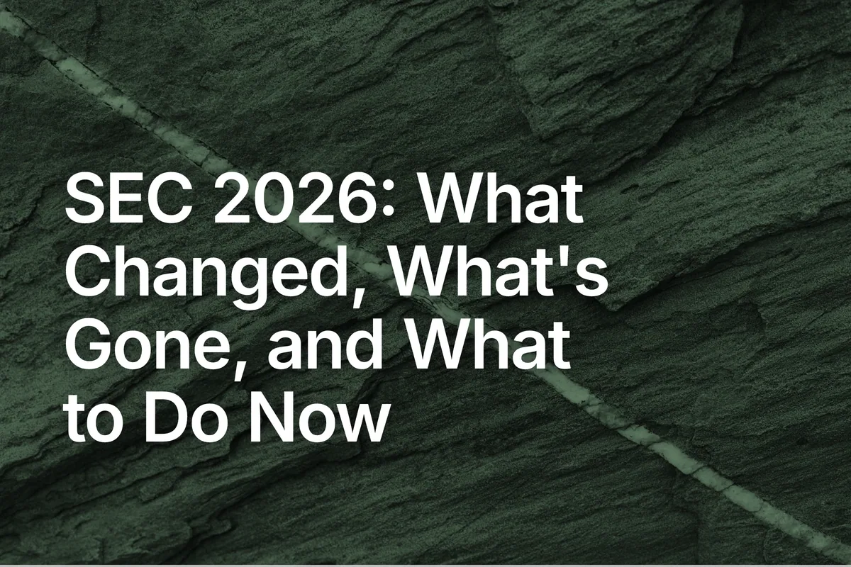SEC 2026: What Changed, What's Gone, and What to Do Now