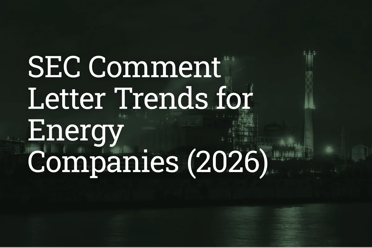 SEC Comment Letter Trends for Energy Companies (2026)