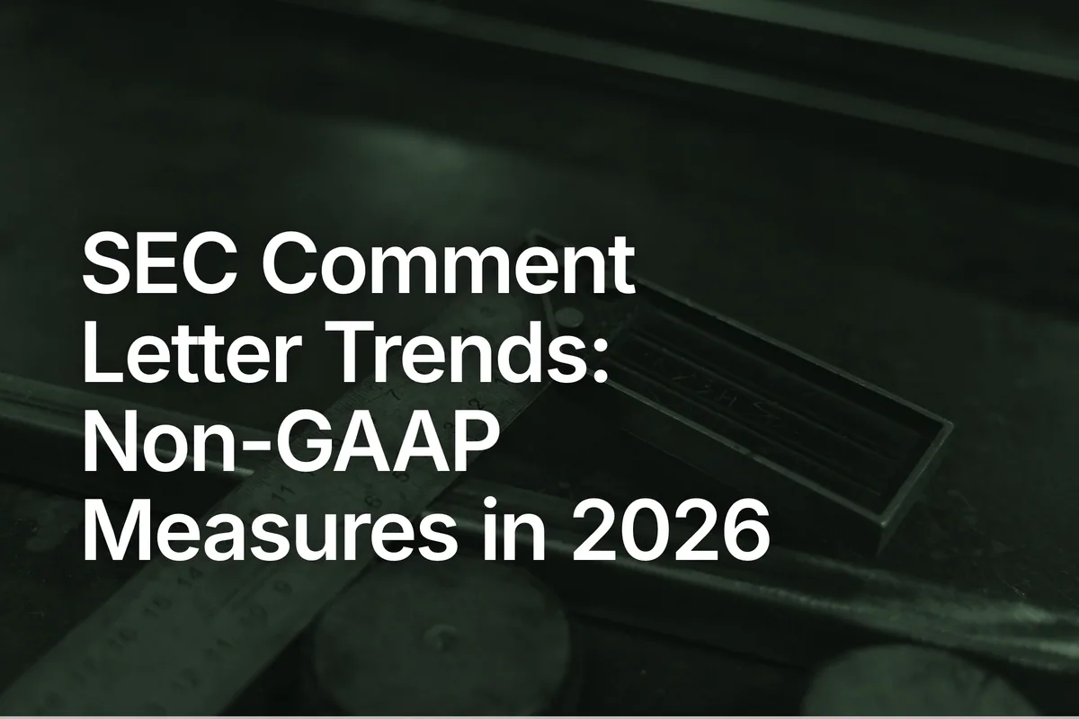 SEC Comment Letter Trends: Non-GAAP Measures in 2026