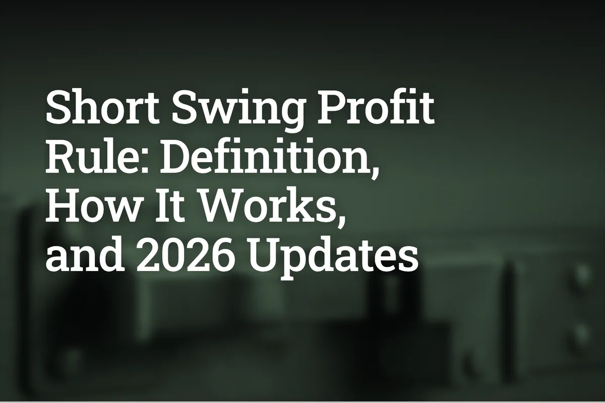 Short Swing Profit Rule: Definition, How It Works, and 2026 Updates