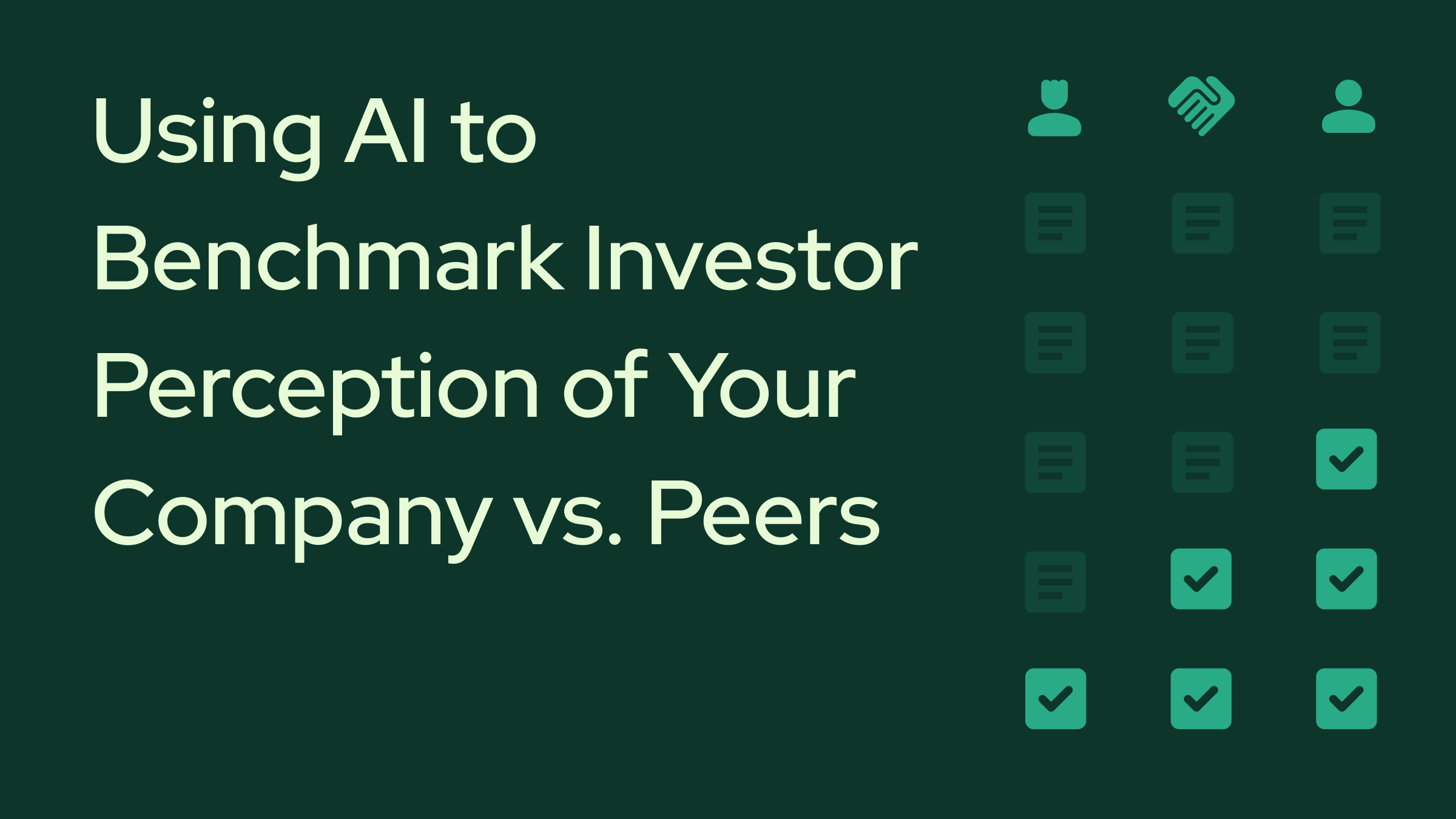 The "Sentiment" Advantage: Using AI to Benchmark Investor Perception of Your Company vs. Peers
